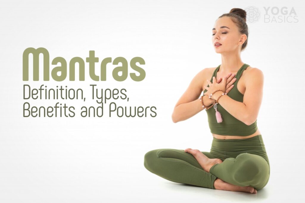 Definition, Types, Benefits and Powers • Yoga Basics Practicing Meditation Poses