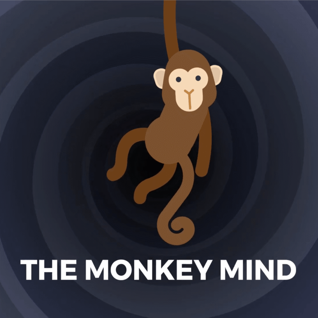 The Monkey-Mind and the Monk-Mind
